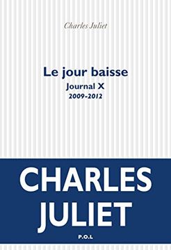 portada Le Jour Baisse: (2009-2012) (en Francés)