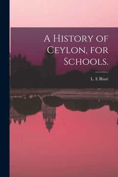 portada A History of Ceylon, for Schools.