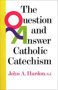 portada The Question & Answer Catholic Catechism (in English)