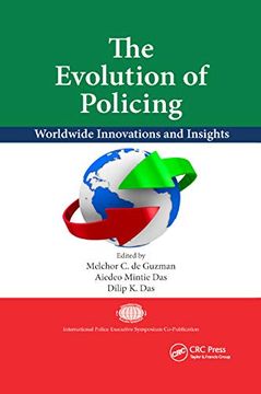 portada The Evolution of Policing: Worldwide Innovations and Insights (International Police Executive Symposium Co-Publications) (en Inglés)