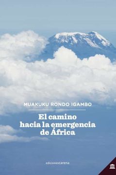 portada El Camino Hacia la Emergencia de África (Ensayo) (in Spanish)