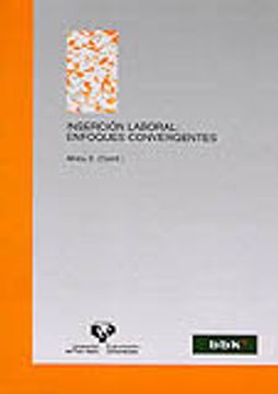 portada Inserción laboral: enfoques convergentes (in Spanish)