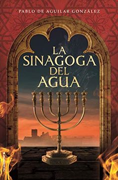 portada La Sinagoga del Agua (in Spanish)