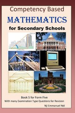 portada Competency Based Mathematics for Secondary Schools Book 5 (in English)