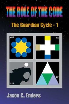 portada the role of the code: the guardian cycle - 1 (en Inglés)