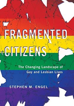 portada Fragmented Citizens: The Changing Landscape of Gay and Lesbian Lives