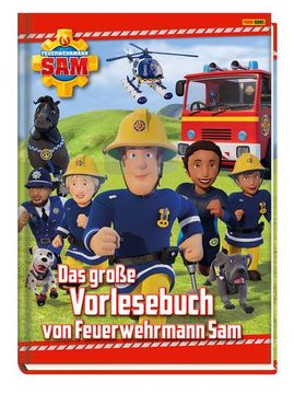 portada Feuerwehrmann Sam: Das Große Vorlesebuch von Feuerwehrmann sam (en Alemán)