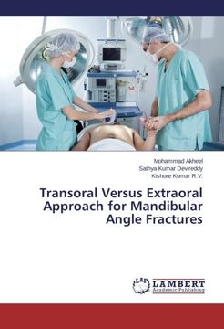 portada Transoral Versus Extraoral Approach for Mandibular Angle Fractures