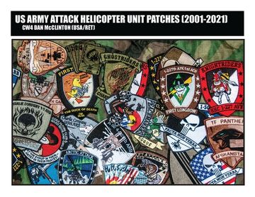 portada US Army Attack Helicopter Unit Patches (2001-2021) (en Inglés)