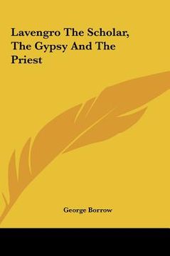 portada lavengro the scholar, the gypsy and the priest (in English)