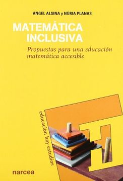 portada Matematica Inclusiva (Propuestas Para una Educacion Matematica a (in Spanish)