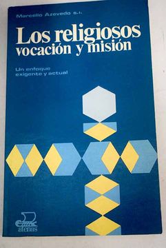 portada Los Religiosos Vocacion y Mision (in Spanish)