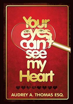 portada Your Eyes Can't see my Heart (en Inglés)