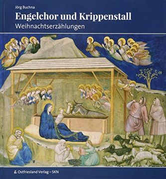 portada Engelchor und Krippenstall: Weihnachtserzählungen (en Alemán)