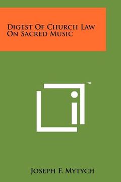 portada digest of church law on sacred music (in English)