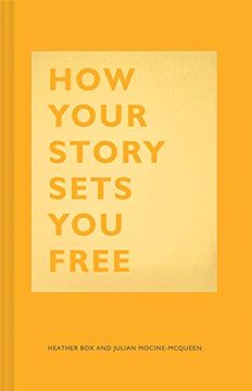 portada How Your Story Sets you Free 