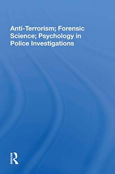 portada Anti-Terrorism, Forensic Science, Psychology in Police Investigations 