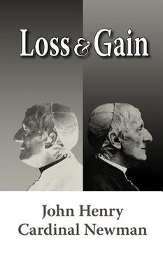 portada loss and gain: the story of a convert (en Inglés)