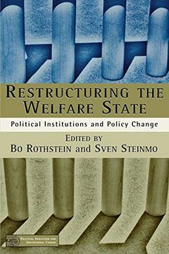 portada Restructuring the Welfare State: Political Institutions and Policy Change (in English)