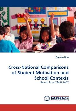 portada cross-national comparisons of student motivation and school contexts (en Inglés)