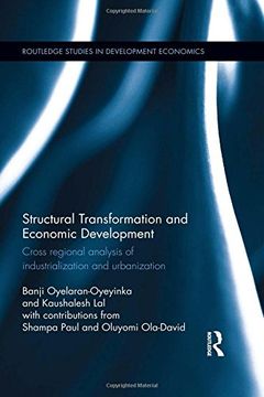 portada Structural Transformation and Economic Development: Cross Regional Analysis of Industrialization and Urbanization (en Inglés)