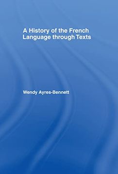 portada A History of the French Language Through Texts (in English)