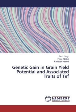 portada Genetic Gain in Grain Yield Potential and Associated Traits of Tef
