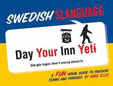 portada Swedish Slanguage: A Fun Visual Guide to Swedish Terms and Phrases