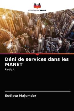 portada Déni de services dans les MANET (en Francés)