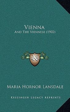 portada vienna: and the viennese (1902) (in English)