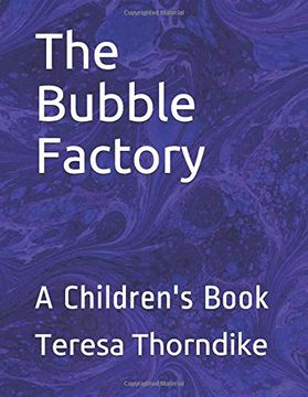 portada The Bubble Factory: A Children's Book (en Inglés)