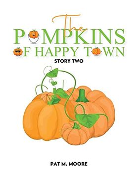 portada The Pumpkins of Happy Town (in English)