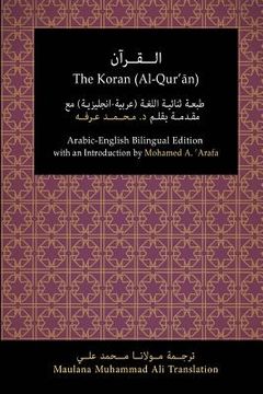 portada The Koran (Al-Qur'an): Arabic-English Bilingual Edition with an Introduction by Mohamed A. 'Arafa