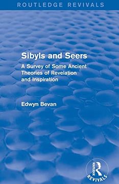 portada Sibyls and Seers (Routledge Revivals): A Survey of Some Ancient Theories of Revelation and Inspiration (in English)