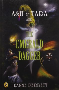 portada Ash and Tara and the Emerald Dagger [Paperback] [Jan 01, 2010] Perrett Jeanne (en Inglés)