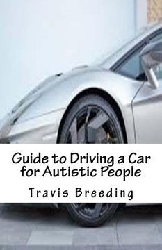 portada Guide to Driving a Car for Autistic People (en Inglés)