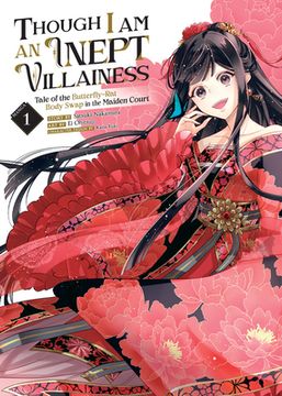portada Though i am an Inept Villainess: Tale of the Butterfly-Rat Body Swap in the Maiden Court (Manga) Vol. 1 (Though i am an Inept Villainess: Tale of the Butterfly-Rat Swap in the Maiden Court (Manga)) 