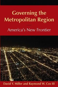 portada Governing the Metropolitan Region: America's new Frontier: 2014: America's new Frontier: