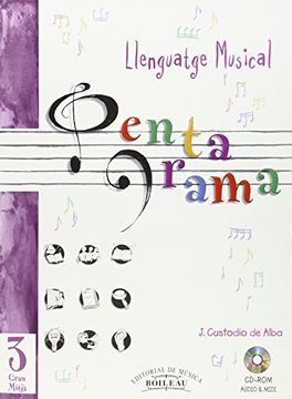 portada Pentagrama Llenguatge Musical: Pentagrama III Llenguatge Musical Grau Mitjà: Grau Mitjà 3 (en Catalá)