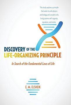 portada Discovery of the Life-Organizing Principle: In Search of the Fundamental Laws of Life 