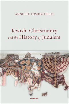 portada Jewish-Christianity and the History of Judaism