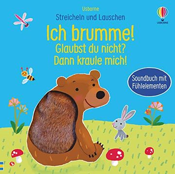 portada Streicheln und Lauschen: Ich Brumme! Glaubst du Nicht? Dann Kraule Mich! Ab 6 Monaten (in German)
