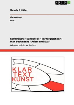 portada Rembrandts "Sündenfall" im Vergleich mit Max Beckmanns "Adam und Eva" (German Edition)