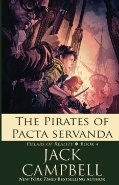 portada The Pirates of Pacta Servanda: Volume 4 (Pillars of Reality)