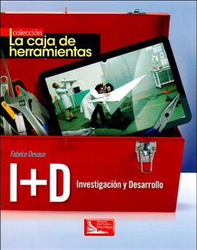 portada La Caja de Herramientas. I+d Investigación y Desarrollo (in Spanish)