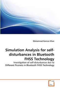 portada simulation analysis for self-disturbances in bluetooth fhss technology (en Inglés)