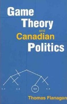 portada game theory and canadian politics (en Inglés)