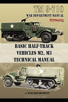 portada Basic Half-Track Vehicles m2, m3 Technical Manual (en Inglés)