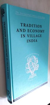 portada Tradition and Economy in Village India - International Library of Sociology