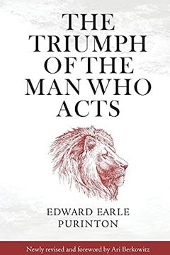 portada The Triumph of the man who Acts (en Inglés)